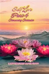 Book cover of Self Love, Part 4, Overcoming Obstacles by Lady Kimberly Motes Doty