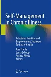 Book cover of Self-Management in Chronic Illness by Jose Frantz