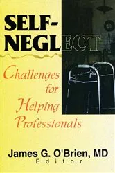 Book cover of Self-Neglect by James G O'Brien
