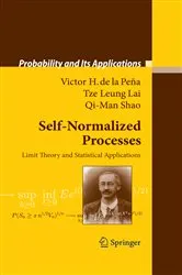 Book cover of Self-Normalized Processes by Victor H. Peña