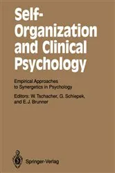 Book cover of Self-Organization and Clinical Psychology by Wolfgang Tschacher