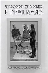 Book cover of Self-Portrait of a Painter, a Triptych Memoirs by Unknown
