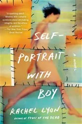Book cover of Self-Portrait with Boy by Rachel Lyon