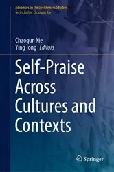 Book cover of Self-Praise Across Cultures and Contexts by Chaoqun Xie