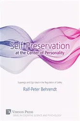 Book cover of Self-Preservation at the Centre of Personality by Ralf-Peter Behrendt