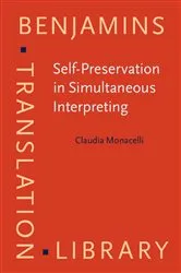 Book cover of Self-Preservation in Simultaneous Interpreting by Claudia Monacelli