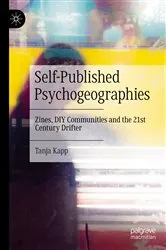 Book cover of Self-Published Psychogeographies by Tanja Kapp