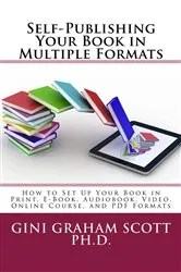 Book cover of Self-Publishing Your Book in Multiple Formats by Unknown