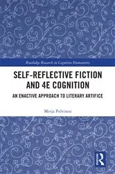 Book cover of Self-Reflective Fiction and 4E Cognition by Merja Polvinen