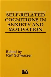 Book cover of Self-related Cognitions in Anxiety and Motivation by R. Schwarzer