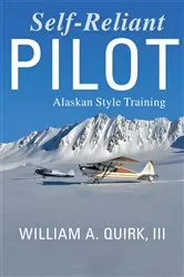 Book cover of Self-Reliant Pilot by Bill Quirk