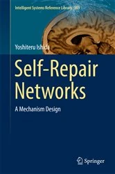 Book cover of Self-Repair Networks by Yoshiteru Ishida