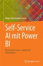 Book cover of Self-Service AI mit Power BI by Markus Ehrenmueller-Jensen