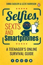 Book cover of Selfies, Sexts and Smartphones by Unknown
