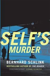 Book cover of Self's Murder by Bernhard Schlink