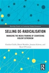 Book cover of Selling De-Radicalisation by Gordon Clubb