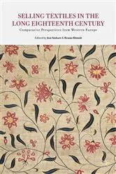 Book cover of Selling Textiles in the Long Eighteenth Century by J. Stobart