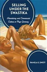 Book cover of Selling under the Swastika by Pamela E. Swett