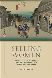 Book cover of Selling Women by Amy Stanley