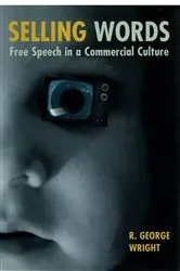 Book cover of Selling Words by R. George Wright