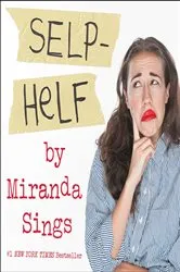 Book cover of Selp-Helf by Miranda Sings