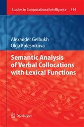 Book cover of Semantic Analysis of Verbal Collocations with Lexical Functions by Alexander Gelbukh