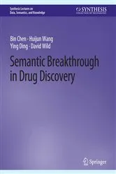 Book cover of Semantic Breakthrough in Drug Discovery by Bin Chen