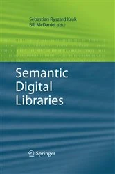 Book cover of Semantic Digital Libraries by Sebastian Ryszard Kruk