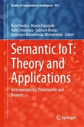 Book cover of Semantic IoT: Theory and Applications by Rajiv Pandey