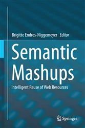Book cover of Semantic Mashups by Brigitte Endres-Niggemeyer