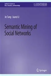Book cover of Semantic Mining of Social Networks by Unknown