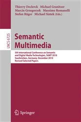 Book cover of Semantic Multimedia by Thierry Declerck