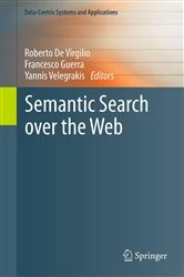 Book cover of Semantic Search over the Web by Roberto De Virgilio