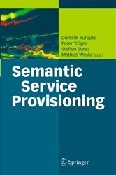 Book cover of Semantic Service Provisioning by Dominik Kuropka