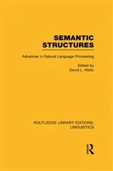 Book cover of Semantic Structures (RLE Linguistics B: Grammar) by Unknown
