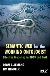 Book cover of Semantic Web for the Working Ontologist by Dean Allemang