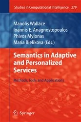 Book cover of Semantics in Adaptive and Personalized Services by Manolis Wallace