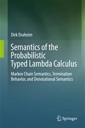 Book cover of Semantics of the Probabilistic Typed Lambda Calculus by Dirk Draheim
