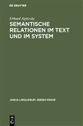 Book cover of Semantische Relationen im Text und im System by Erhard Agricola