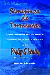 Book cover of Semblanza de Tormenta by Philip G Henley