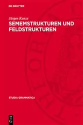 Book cover of Sememstrukturen und Feldstrukturen by Jürgen Kunze