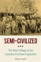 Book cover of Semi-Civilized by Michael C. Hawkins