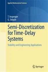 Book cover of Semi-Discretization for Time-Delay Systems by Unknown