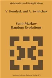 Book cover of Semi-Markov Random Evolutions by Vladimir S. Korolyuk