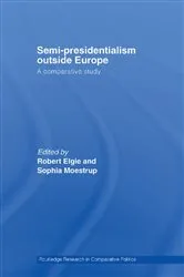 Book cover of Semi-Presidentialism Outside Europe by Robert Elgie