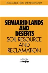 Book cover of Semiarid Lands and Deserts by J. Skujins