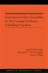 Book cover of Semiclassical Soliton Ensembles for the Focusing Nonlinear Schrödinger Equation by Spyridon Kamvissis