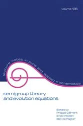 Book cover of Semigroup Theory and Evolution Equations by Unknown