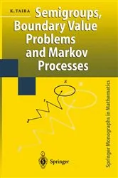 Book cover of Semigroups, Boundary Value Problems and Markov Processes by Unknown