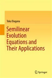 Book cover of Semilinear Evolution Equations and Their Applications by Unknown